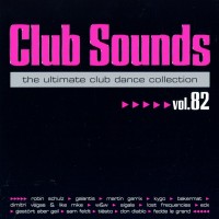 Purchase VA - Club Sounds The Ultimate Club Dance Collection Vol. 82 CD2