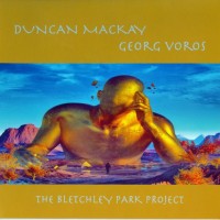 Purchase Duncan Mackay & Georg Voros - The Bletchley Park Project