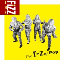 Purchase The Fizz - The F-Z Of Pop