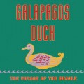 Buy Galapagos Duck - The Voyage Of The Beagle (Reissued 1992) Mp3 Download