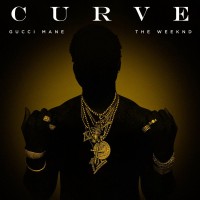 Purchase Gucci Mane - Curve (Feat. The Weeknd) (CDS)
