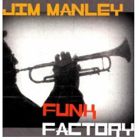 Purchase Jim Manley - Funk Factory
