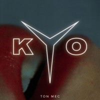 Purchase KYO - Ton Mec (CDS)