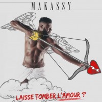 Purchase Makassy - Laisse Tomber L'Amour (CDS)
