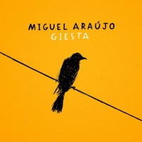 Purchase Miguel Araújo - Giesta