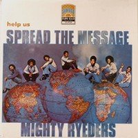 Purchase Mighty Ryeders - Help Us Spread The Message (Vinyl)