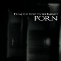 Buy Porn - From The Void To The Infinite Mp3 Download
