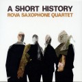 Buy Rova Saxophone Quartet - A Short History Mp3 Download