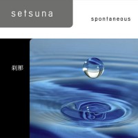 Purchase Setsuna - Spontaneous