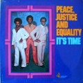 Buy Peace, Justice & Equality - It's Time (Vinyl) Mp3 Download