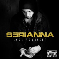 Purchase Serianna - Lose Yourself (CDS)