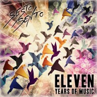 Purchase Sesto Sento - 11 Years Of Music