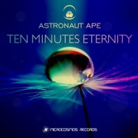 Purchase Astronaut Ape - Ten Minutes Eternity