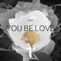 Purchase Avicii - You Be Love (Feat. Billy Raffoul) (CDS)