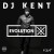 Buy DJ Kent - Evolution X Mp3 Download