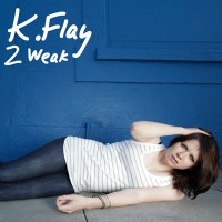 Purchase K.Flay - 2 Weak (CDS)
