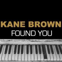 Purchase Kane Brown - Found You (CDS)