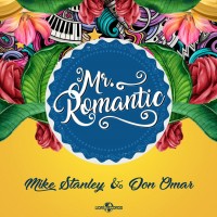 Purchase Mike Stanley - Mr. Romantic (Feat. Don Omar)