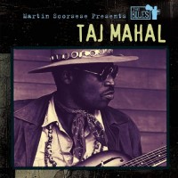 Purchase Taj Mahal - Martin Scorsese Presents The Blues: Taj Mahal
