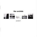 Buy The Orchids - Lyceum + Singles Mp3 Download