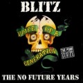 Buy Blitz - Voice Of A Generation: The No Future Years CD1 Mp3 Download