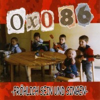 Purchase Oxo 86 - Frohlich Sein Und Singen