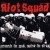 Buy Riot Squad - Persecute The Weak, Control The Strong Mp3 Download