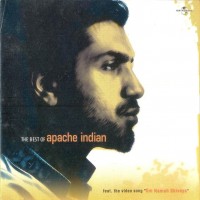 Purchase Apache Indian - The Best Of Apache Indian