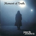 Buy Jack James - Moment Of Truth Mp3 Download
