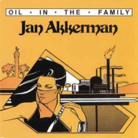 Purchase Jan Akkerman - Oil In The Family (Reissued 1998)