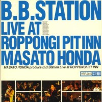 Purchase Masato Honda - B.B. Station Live At Roppongi Pit Inn