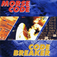 Purchase Morse Code - Code Breaker (Vinyl)