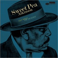 Purchase Sweet Pea Atkinson - Get What You Deserve