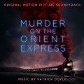 Purchase Patrick Doyle - Murder On The Orient Express (Original Motion Picture Soundtrack) Mp3 Download