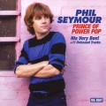Buy Phil Seymour - Prince Of Power Pop Mp3 Download