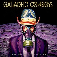 Purchase Galactic Cowboys - Long Way Back To The Moon