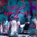 Buy VA - Turkish Freakout 2: Psych Folk 1970-1978 Mp3 Download