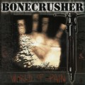 Buy bonecrusher - World Of Pain Mp3 Download