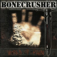 Purchase bonecrusher - World Of Pain