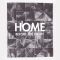 Buy Home - Before The Night Mp3 Download