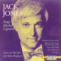 Buy Jack Jones - Jack Jones Sings Michel Legrand (Reissued 1993) Mp3 Download