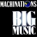 Buy Machinations - Big Music (Reissied 1991) Mp3 Download