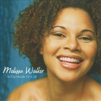 Purchase Melissa Walker - In The Middle Of It All