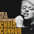 Buy Chris Connor - Try A Little Tenderness Mp3 Download