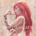 Buy Lights - Skin & Earth Mp3 Download