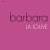 Buy Barbara - La Louve (Reissued 2002) Mp3 Download