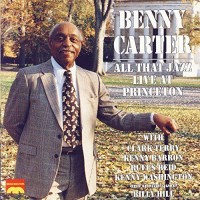 Purchase Benny Carter - All That Jazz - Live At Princeton
