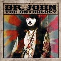 Purchase Dr. John - The Anthology
