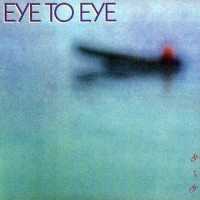 Purchase Eye To Eye - Eye To Eye (Reissued 1999)