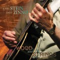 Buy John Stein & Dave Zinno - Wood & Strings Mp3 Download